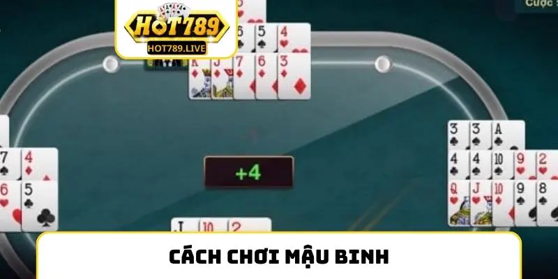 Cách chơi mậu binh