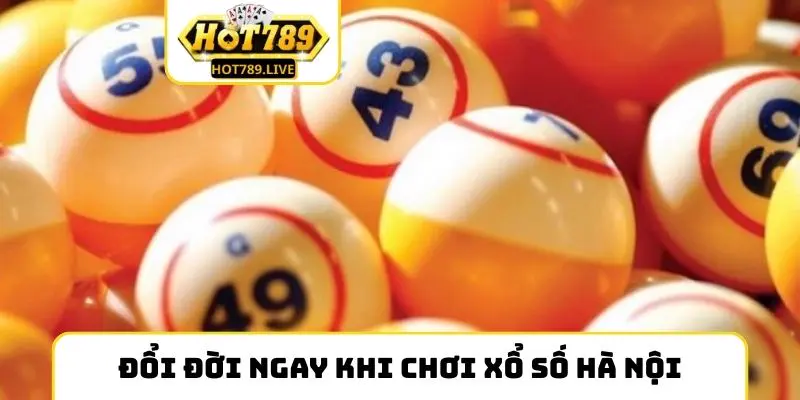 Đổi đời ngay khi chơi xổ số Hà Nội