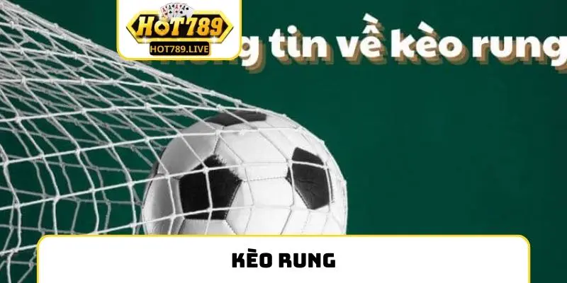 Kèo Rung